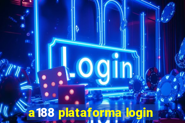 a188 plataforma login